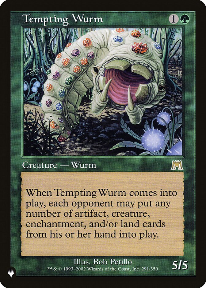 Tempting Wurm [The List]