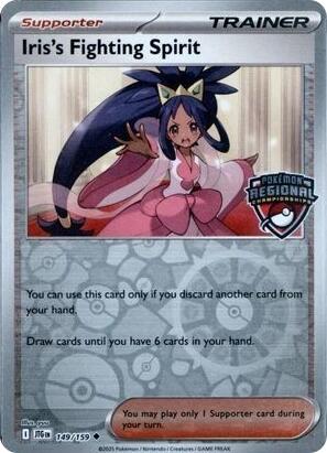 Iris's Fighting Spirit (149/159) (Regional Championships) [League & Championship Cards]
