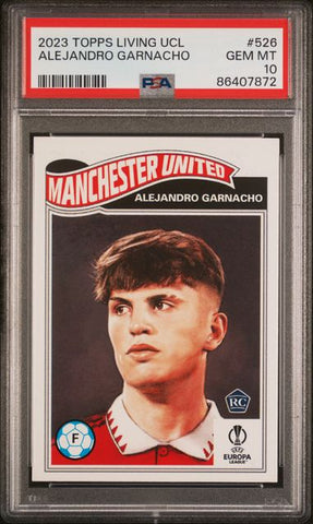 Alejandro Garnacho #526 PSA 10 [2023 Topps Living Uefa Champions League]