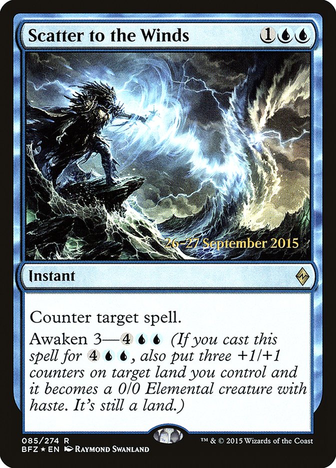 Scatter to the Winds (Prerelease Promo) [Battle for Zendikar Prerelease Promos]