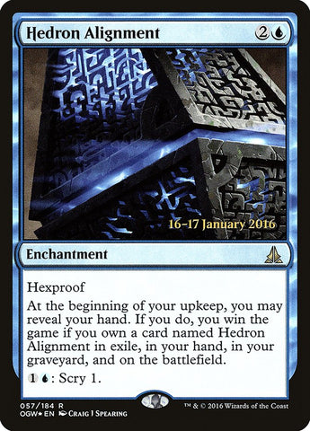 Hedron Alignment [Oath of the Gatewatch Promos]
