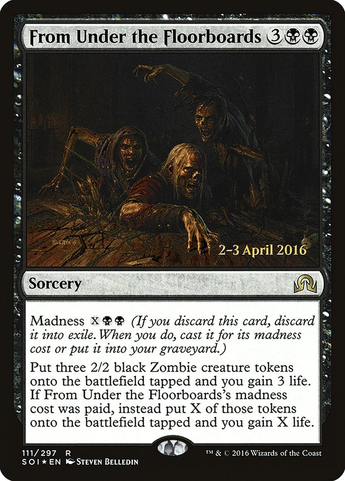 From Under the Floorboards [Shadows over Innistrad Promos]