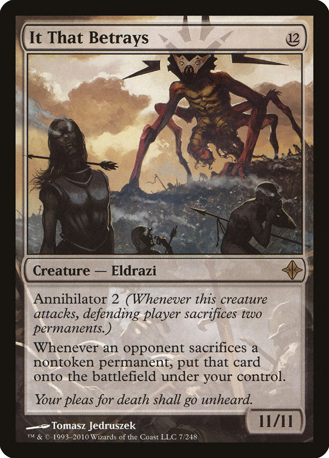 It That Betrays [Rise of the Eldrazi]