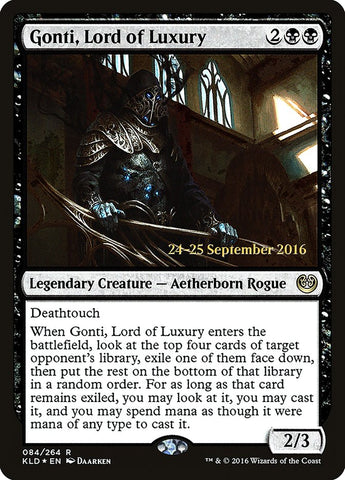 Gonti, Lord of Luxury [Kaladesh Promos]