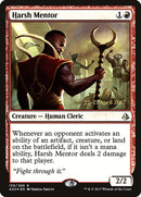 Harsh Mentor (Prerelease Promo) [Amonkhet Prerelease Promos]